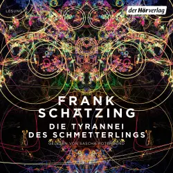 Cover - Frank Schätzing - Die Tyrannei des Schmetterlings