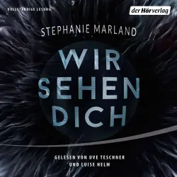 Cover - Stephanie Marland - Wir sehen Dich