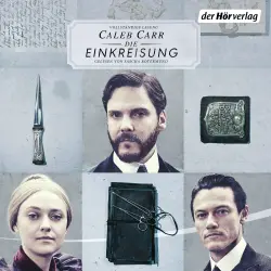Cover - Caleb Carr - The Alienist - Die Einkreisung
