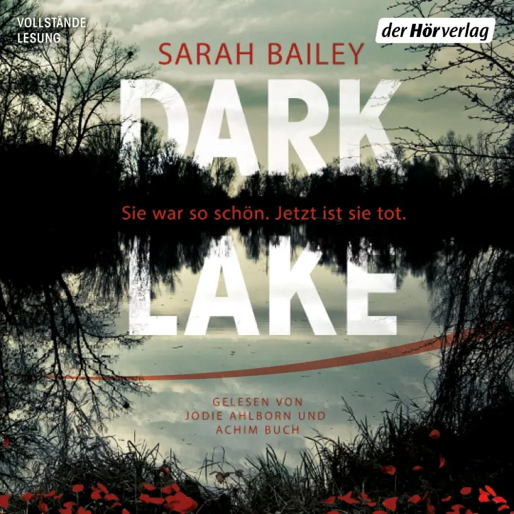 Cover von Sarah Bailey - Detective Gemma Woodstock ermittelt in Autralien 1 - Dark Lake