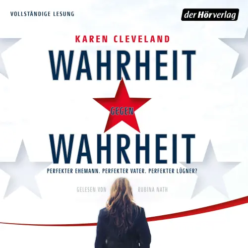 Cover von Karen Cleveland - Wahrheit gegen Wahrheit