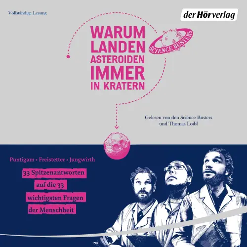 Cover von Martin Puntigam - Warum landen Asteroiden immer in Kratern?