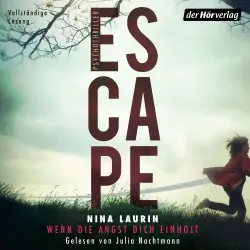 Cover - Nina Laurin - Escape - Wenn die Angst dich einholt