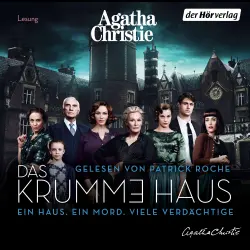 Cover - Agatha Christie - Das krumme Haus - Ein Haus. Ein Mord. Viele Verdächtige