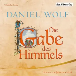Cover - Daniel Wolf - Die Fleury-Serie 4 - Die Gabe des Himmels