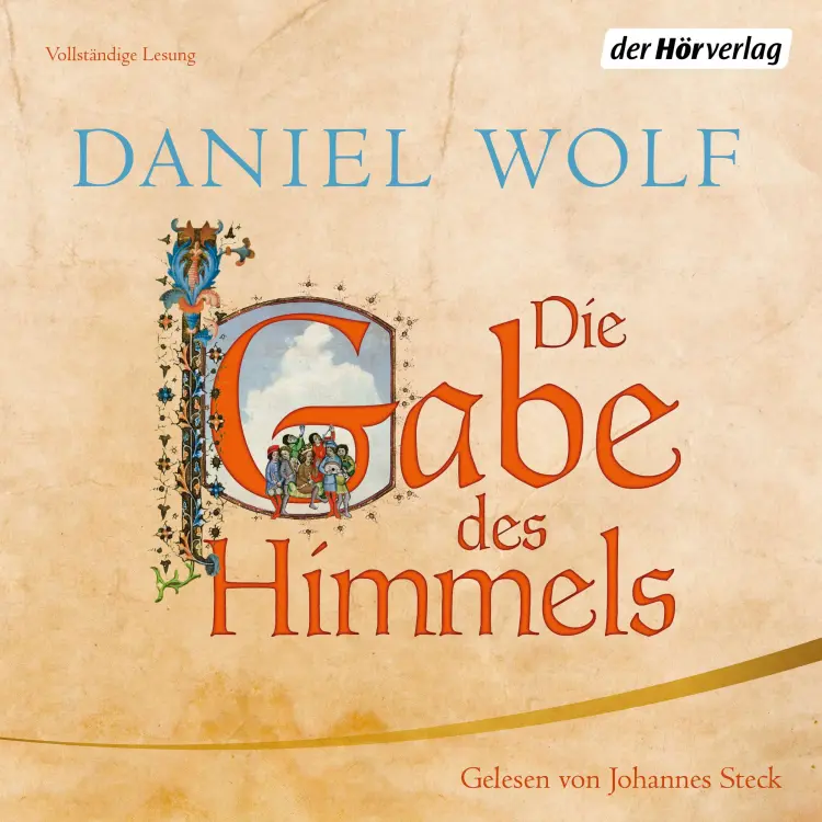 Cover von Daniel Wolf - Die Fleury-Serie 4 - Die Gabe des Himmels