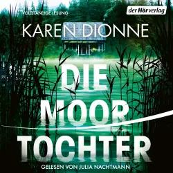 Cover - Karen Dionne - Die Moortochter