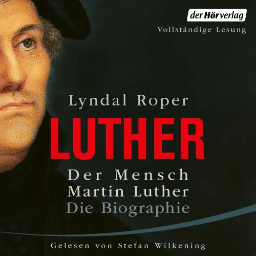 Cover von Lyndal Roper - Der Mensch Martin Luther: Die Biographie - Wie Bäume Wolken machen und Regenwürmer Wildschweine kontrollieren. Verblüffende Einblicke in die Beziehungen zwischen Pflanzen und Tieren