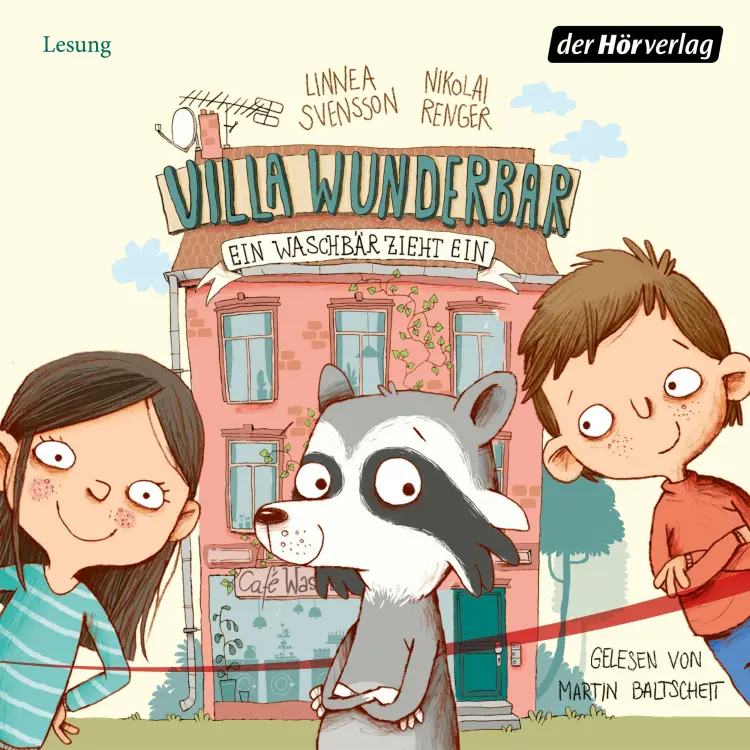 Cover von Linnea Svensson - Villa Wunderbar 1 - Ein Waschbär zieht ein