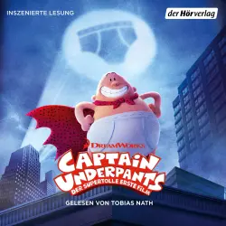 Cover - Dav Pilkey - Captain Underpants - Großangriff der schnappenden Klo-Schüsseln ... und noch ein Abenteuer