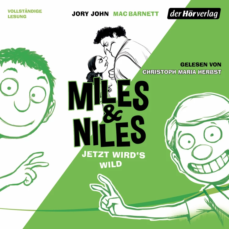 Cover von Jory John - Die Miles & Niles-Reihe 3 - Jetzt wird's wild