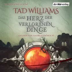 Cover - Tad Williams -  Osten Ard-Romane 1 - Das Herz der verlorenen Dinge