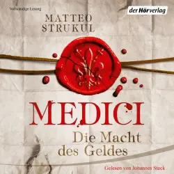 Cover - Matteo Strukul - Die Medici-Reihe 1 - Medici - Die Macht des Geldes