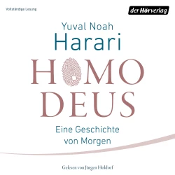 Cover - Yuval Noah Harari - Homo Deus - Eine kurze Geschichte von Morgen