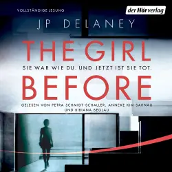 Cover - JP Delaney - The Girl Before - Sie war wie du. Und jetzt ist sie tot