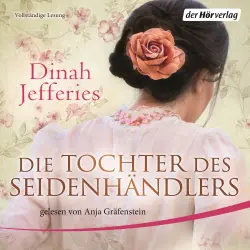 Cover - Dinah Jefferies - Die Tochter des Seidenhändlers