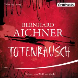 Cover - Bernhard Aichner - Die Totenfrau-Trilogie 3 - Totenrausch