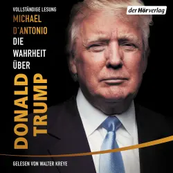 Cover - Michael D'Antonio - Die Wahrheit über Donald Trump