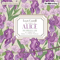 Cover - Lewis Carroll - Alice im Spiegelland