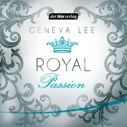 Cover - Geneva Lee - Die Royals-Saga 1 - Royal Passion