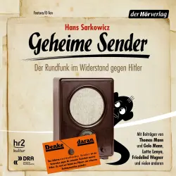 Cover - Thomas Mann - Geheime Sender - Der Rundfunk im Widerstand gegen Hitler