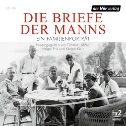 Cover - Diverse Autoren - Die Briefe der Manns - Ein Familienporträt