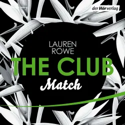 Cover - Lauren Rowe - The Club 2 - Match