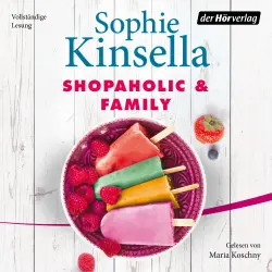 Cover - Sophie Kinsella - Ein Shopaholic-Roman 8 - Shopaholic & Family