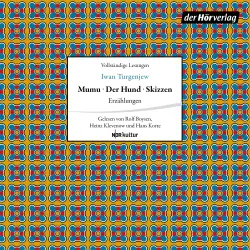 Cover - Iwan Turgenjew - Mumu - Der Hund - Skizzen - Erzählungen