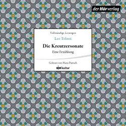 Cover - Lew Tolstoi - Die Kreutzersonate - Erzählung