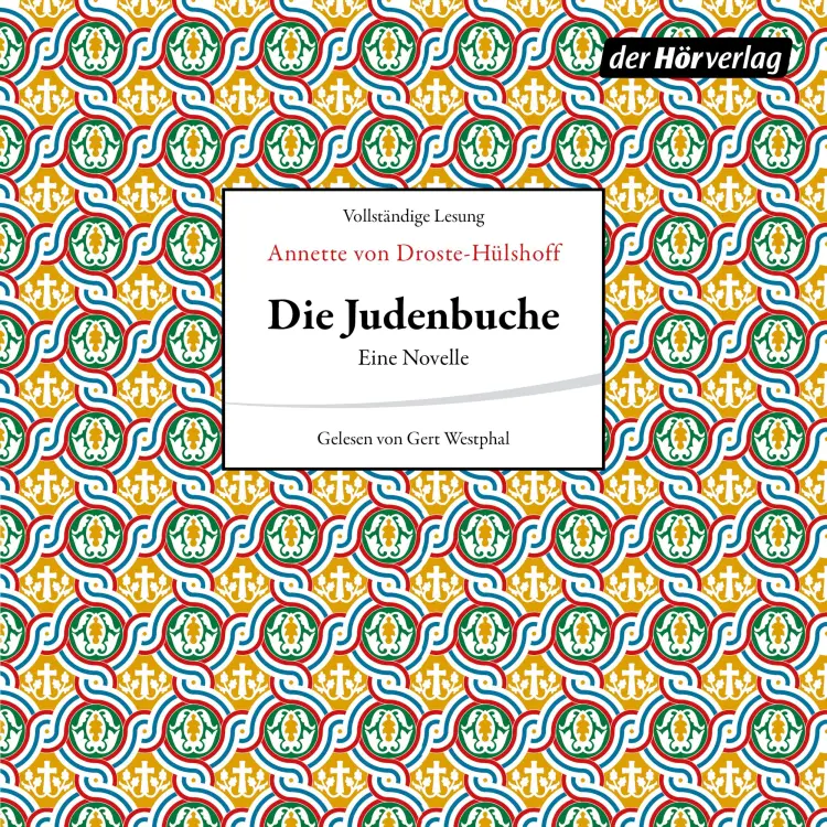 Cover von Annette von Droste-Hülshoff - Die Judenbuche - Novelle
