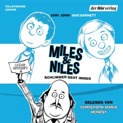 Cover - Jory John - Die Miles & Niles-Reihe 2 - Schlimmer geht immer