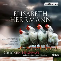 Cover - Elisabeth Herrmann - Chicken Highway und drei weitere Krimi-Hörspiele