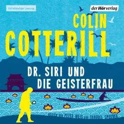 Cover - Colin Cotterill - Die Dr. Siri-Romane 9 - Dr. Siri und die Geisterfrau