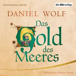 Cover - Daniel Wolf - Die Fleury-Serie 3 - Das Gold des Meeres