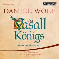 Cover - Daniel Wolf - Der Vasall des Königs