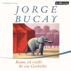 Cover - Jorge Bucay - Komm, ich erzähl dir eine Geschichte