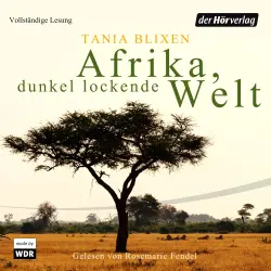 Cover - Tania Blixen - Afrika, dunkel lockende Welt