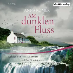 Cover - Anna Romer - Am dunklen Fluss