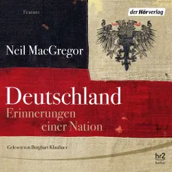 Cover - Neil MacGregor - Deutschland - Erinnerungen einer Nation