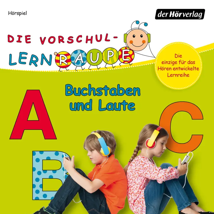 Cover von Swantje Zorn - Die Vorschul-Lernraupe - Buchstaben und Laute