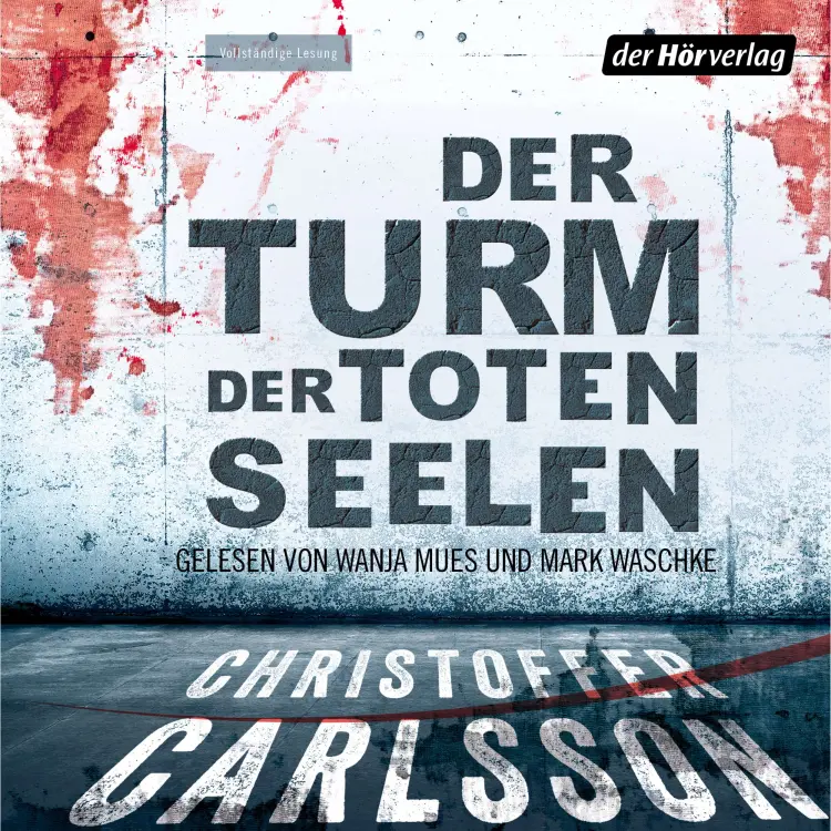 Cover von Christoffer Carlsson - Der Turm der toten Seelen