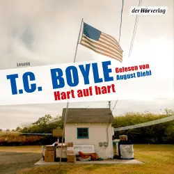 Cover - T.C. Boyle - Hart auf hart