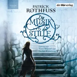 Cover - Patrick Rothfuss - Die Musik der Stille