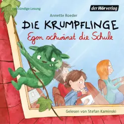 Cover - Annette Roeder - Die Krumpflinge - Folge 3 - Egon schwänzt die Schule