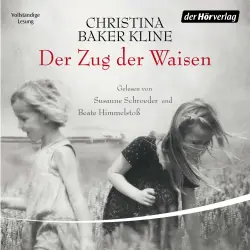 Cover - Christina Baker Kline - Der Zug der Waisen
