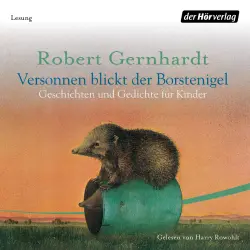 Cover - Robert Gernhardt - Versonnen blickt der Borstenigel - Geschichten und Gedichte für Kinder