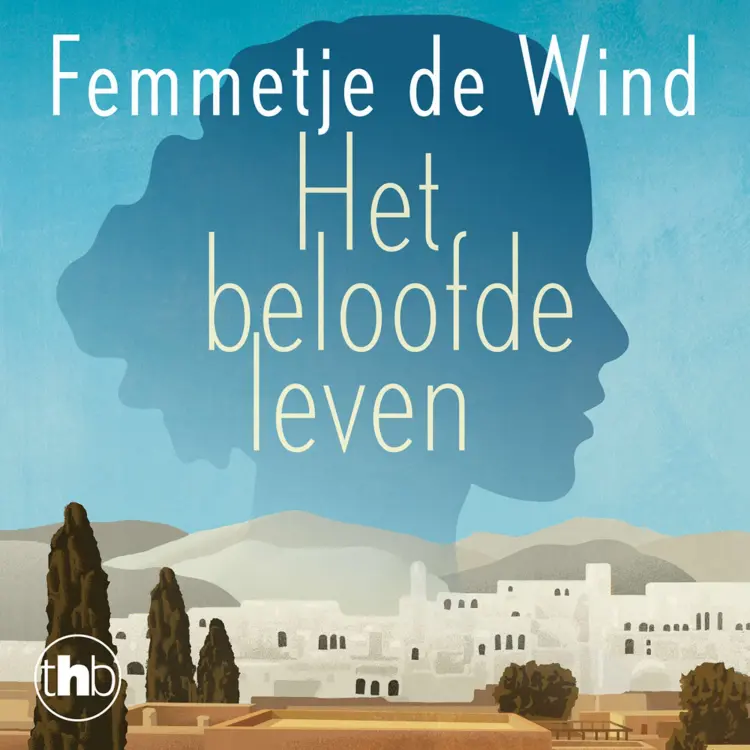 Cover von Femmetje de Wind - Het beloofde leven