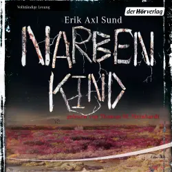 Cover - Erik Axl Sund - Victoria-Bergman-Trilogie - Teil 2 - Narbenkind