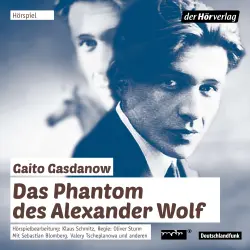 Cover - Gaito Gasdanow - Das Phantom des Alexander Wolf